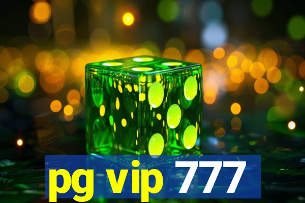 pg vip 777